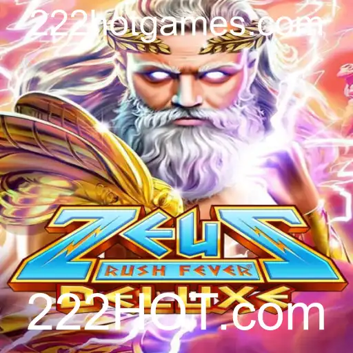 Descubra o Mundo de ZeusRushFeverDeluxe em 222HOT.com